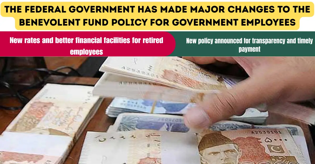 Benevolent Fund 2025 Federal Government Introduces Revised Rates for Employees & Retirees