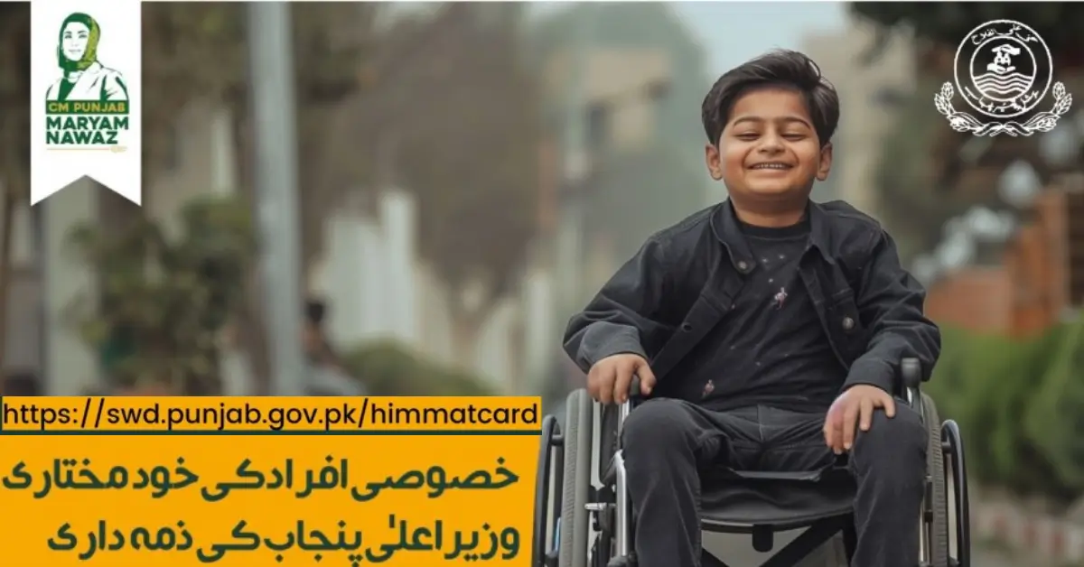 Himmat Card Program for PWDs in Punjab Eligibility, Benefits & Application Details