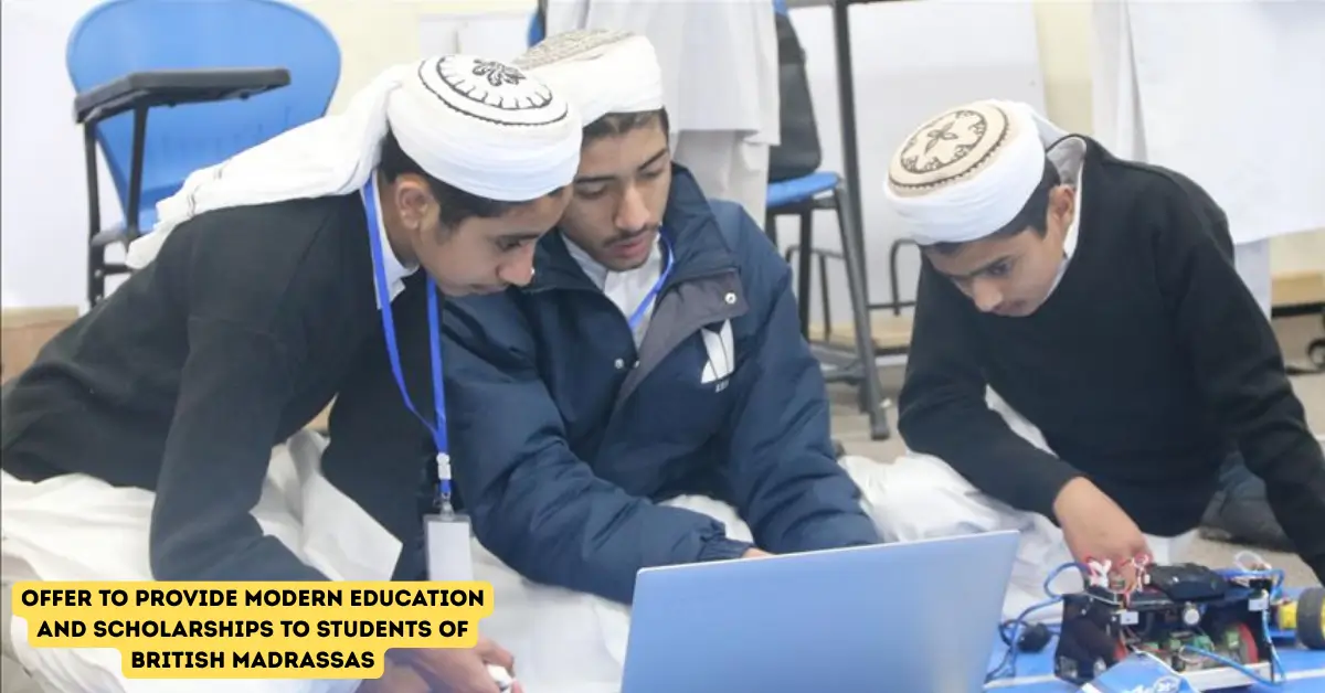UK Launches Initiative to Equip Pakistani Madrassa Students with Modern Technical Education and Skill-Based Training